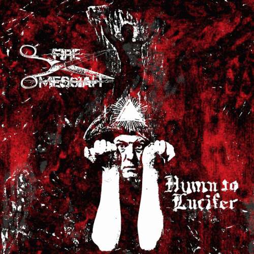 Fire Messiah : Hymn to Lucifer